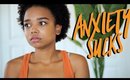 ☼  NATURALLYALLY | Living In Fear... (anxiety pt.1)