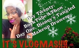 BookTube-A-Thon Day One, Disney's Tangled & Makeup Drawers | Vlogmas Day 20