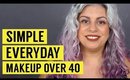 Simple Everyday Makeup Tutorial | Women Over 40