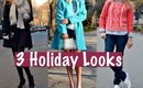 3 December Outfits | Holiday Lookbook