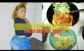 WHAT I EAT IN A DAY ON KETO | LOW CARB DIET | CHEESY MEATBALL BAKE