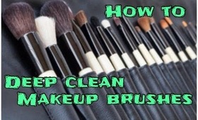 How to: Deep Clean Makeup Brushes