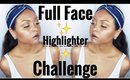 Full Face Highlighter Challenge gone wrong | collar with Mara.More | @Gabybaggg