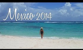 Riviera Maya, Mexico Vacation Vlog 2014