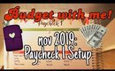 Budget With Me! | Paycheck 1 Setup November 2019 | Sinking Funds, Debt Avalanche | Bay Area Living