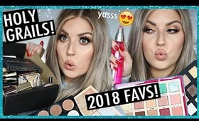 2018 YEARLY FAVOURITES! ⭐ My HOLY GRAIL Makeup Items This Year!!