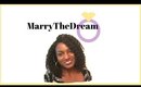 Marry The Dream