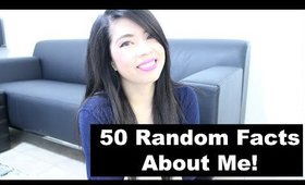 50 Random Facts About Me!