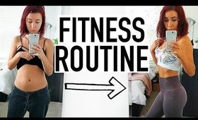MY FITNESS ROUTINE 2018 | Full Body Workout