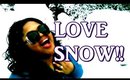 3 THINGS I LOVE ABOUT SNOW! | MiABrownBeauty