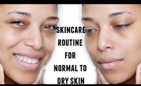 Skincare Routine for Dry Skin 2016 | NaturallyCurlyQ