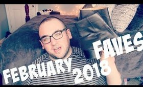 FEBRUARY 2018 FAVORITES | SPENSER