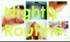 ♡ Nightly Routine ♡