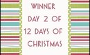 Winner - Day 2 of 12 Days of Christmas Giveaway
