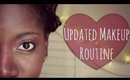 My Updated Makeup Routine