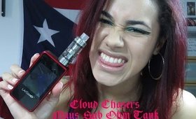 Cloud Chasers Maus Sub Ohm Tank Review!