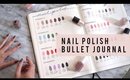 Bullet Journal Set Up | Nail Polish Library Collection | ANN LE