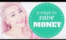 9 Tips To Help You Save Money | My Shopping Addiction Story