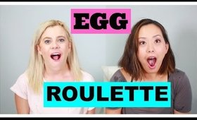 Egg Roulette Challenge with Kristina Wilde | DressYourselfHappy