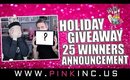 The Long Overdue, Highly Anticipated, 25 Winners, Holiday Giveaway Announcement!! | Tanya Feifel