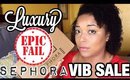 GIRLLL! SAVE YOUR MONEY On This LUXURY Product! 💸 SEPHORA VIB Sale 2017 EPIC FAIL! | MelissaQ