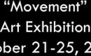 "Movement" Art Exhibition (Oct 2014)