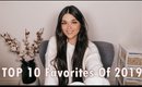 My Top 10 Favourites of 2019