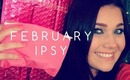 Unboxing: February Ipsy Bag!