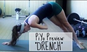 PiYo Preview: Drench