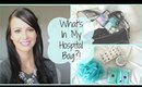 What's in My Hospital Bag?!