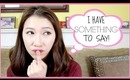I HAVE SOMETHING (RANDOM) TO SAY! | Bethni