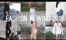Fashion Rewind 2016