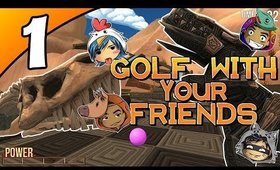 Golf With Your Friends - NEW ANCIENT MAP [Livestream UNCENSORED]
