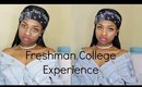My Freshman College Experience (What they didn't tell you) + snapchat Q & A