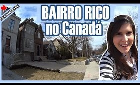 BAIRRO RICO e Preço de Casas no CANADÁ