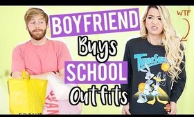 Boyfriend Buys My Outfits for Back to School!
