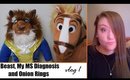 Beast, My MS Diagnosis and Onion Rings | Vlog 1