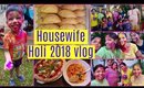 Indian Housewife Holi Vlog 2018 | SuperPrincessjo