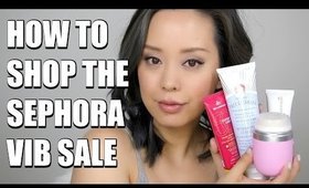 HOW TO SHOP SEPHORA VIB SALE