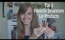 Top 5 Favorite Drugstore Lip Products