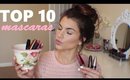 Top 10 MASCARAS (Mostly Drugstore!)