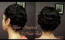 Ever After-Inspired: 2 Hair Tutorials