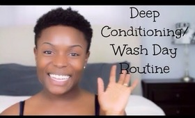 4C Wash Day/Deep Conditioning Routine (Tapered Twa)