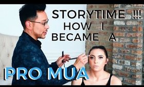 STORYTIME - How I became a makeup artist  #MondayMakeupChat - mathias4makeup