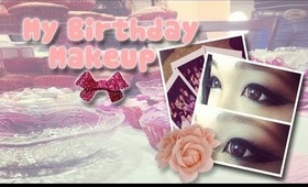 ❤ My Birthday Makeup Tutorial ❤