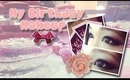 ❤ My Birthday Makeup Tutorial ❤