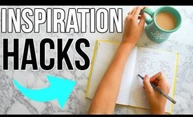 5 Simple Ways To Get INSPIRED ♥︎ Motivation Life Hacks