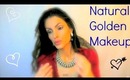 Natural Golden  Glow Makeup Tutorial