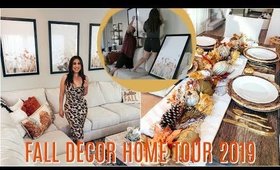 FALL Home DECOR TOUR 2019 & DECORATE With Me