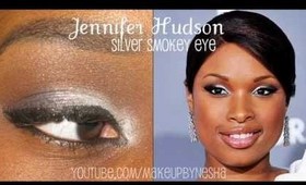 Makeup Tutorial | Jennifer Hudson Silver Smokey eye Inspired look